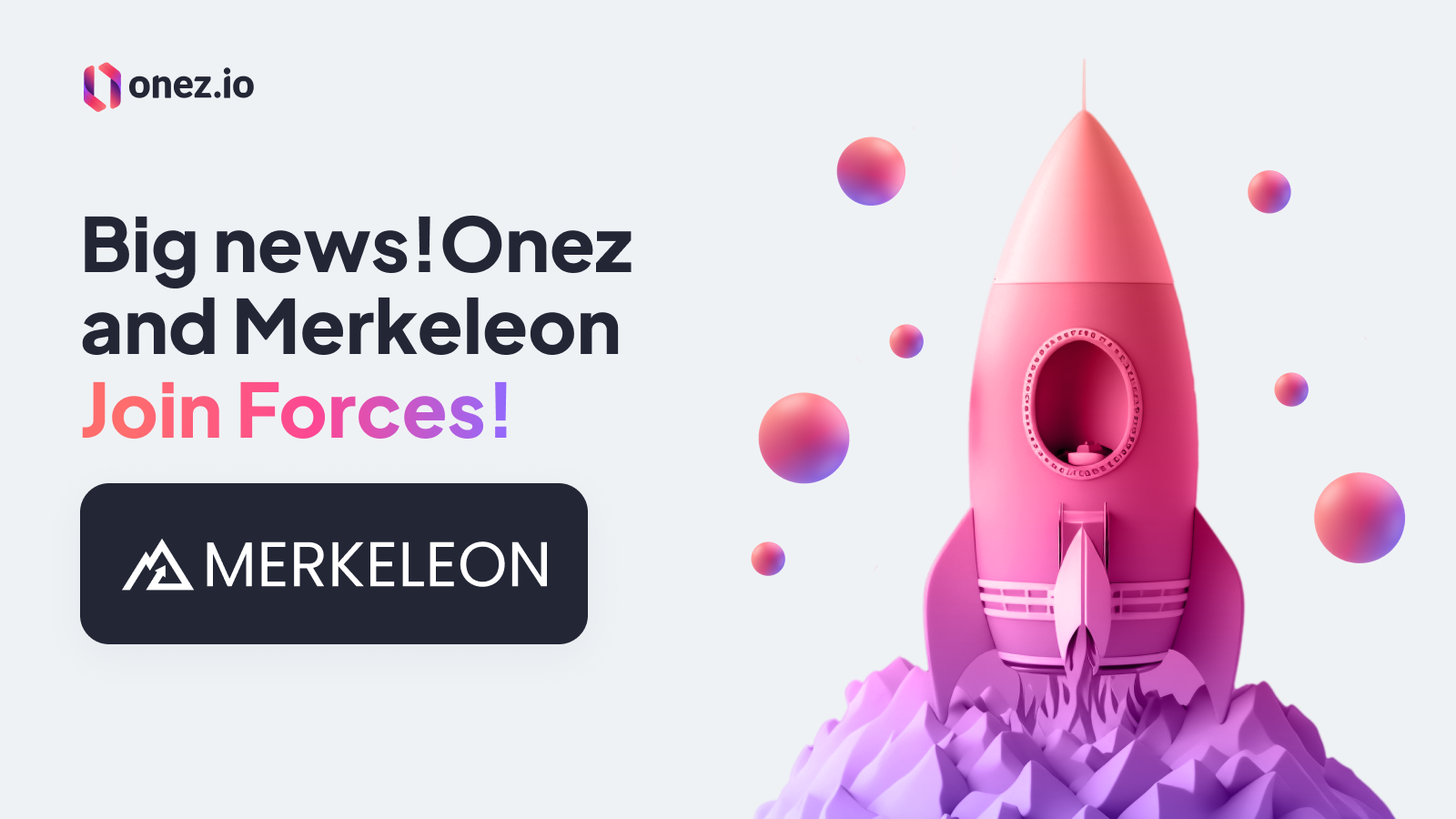 Unveiling the Onez and Merkeleon Alliance: Pioneering the Future of Cryptocurrency Solutions.