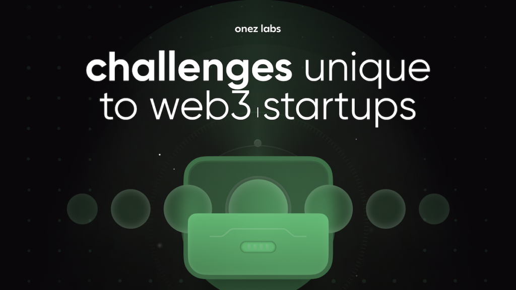 Challenges unique to Web3 startups